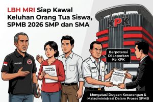 Marak Keluhan SPMB Sulsel, LBH MRI Siap Laporkan Temuan ke KPK