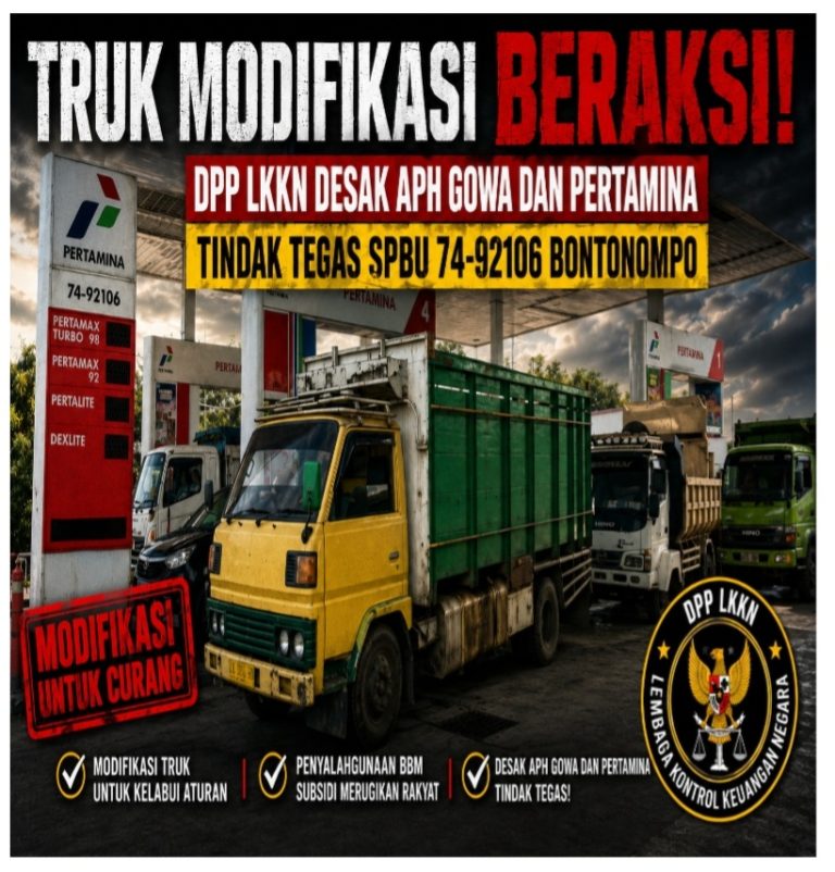 Truk Modifikasi Beraksi, DPP LKKN Desak APH Gowa dan Pertamina Tindak Tegas SPBU 74-92106 Bontonompo