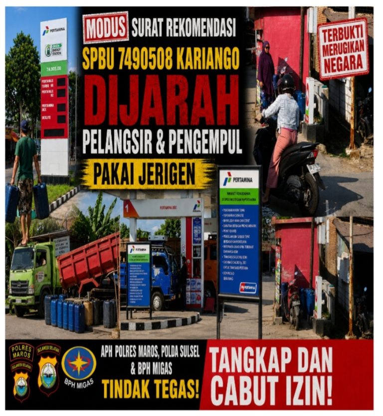 Modus Surat Rekomendasi, SPBU 7490508 Kariango Dijarah Pelangsir & Pengempul Pakai Jerigen, Polres Maros, Polda Sulsel & BPH Migas Serta PT. Pertamina Tindak Tegas Tangkap dan Cabut Izin