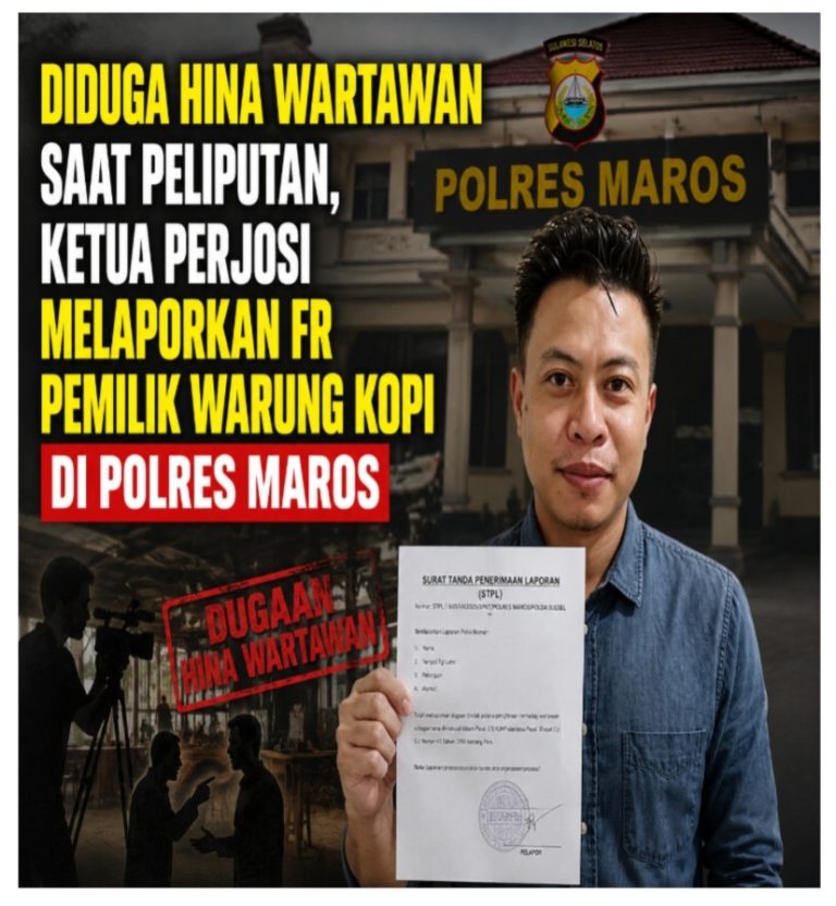 Diduga Hina Wartawan Saat Peliputan, Ketua PERJOSI Melaporkan FR Pemilik Warung Kopi di Polres Maros