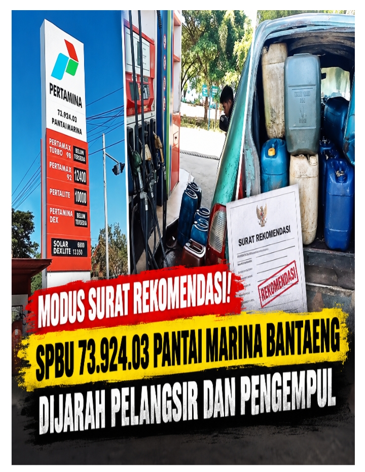 Modus Surat Rekomendasi! SPBU 73.924.03 Pantai Marina Bantaeng Dijarah Pelangsir dan Pengempul