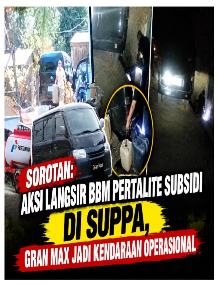 Sorotan : Aksi Langsir BBM Pertalite Subsidi di Suppa, Gran Max Jadi Kendaraan Operasional